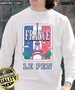 Good Marine Le Pen France Art Sweatshirt featuring bold graphics and vibrant colors, perfect for political supporters.