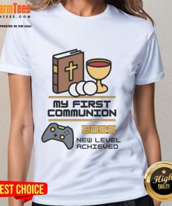 Good My 1st First Communion 2025 video game controller ladies tee with playful design, perfect for gamers celebrating milestones.