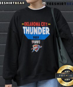 Good Oklahoma City Thunder 2025 Playoff Participant Master Sweatshirt showcasing team colors and logo design.