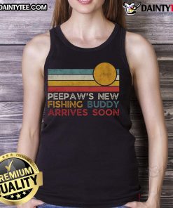 Good Peepaws New Fishing Buddy Arrives Soon tank top for new dads celebrating Father's Day with humor and style.