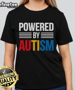 Good Powered By Autism for Autism Awareness Ladies Tee, featuring a colorful design promoting autism awareness and support.