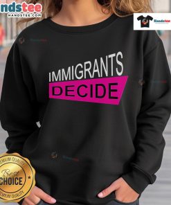 Good Prabal Gurung Immigrants Decide sweatshirt featuring a stylish design celebrating immigrant rights and diversity.