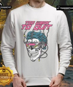 Alt Text: Good Raskol Apparel 'Too Weak to Quit' sweatshirt in black, featuring bold lettering and a comfortable fit.