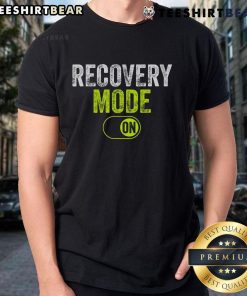 Good Recovery Mode On T-Shirt featuring a stylish design perfect for fitness enthusiasts and relaxation lovers.