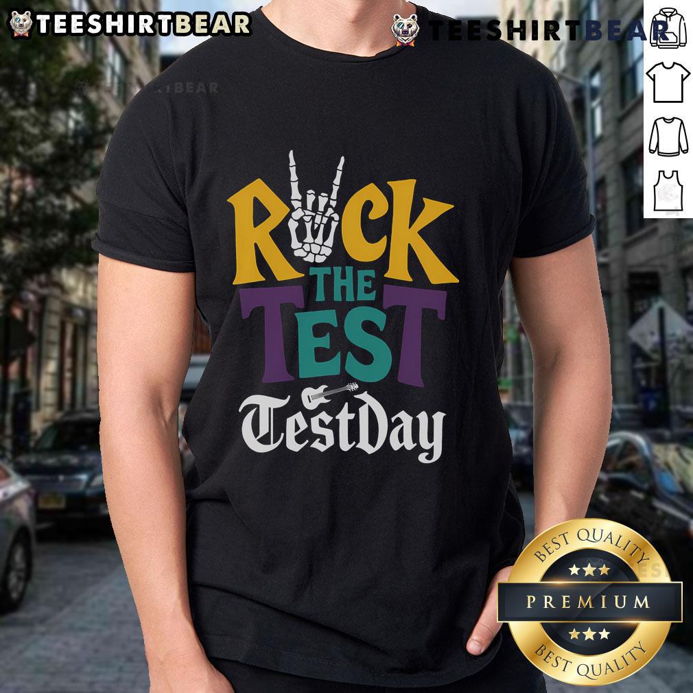 Good Rock The Test Testing Day Hand Skeleton Teacher Student T Shirt Good Rock The Test T-Shirt featuring a hand skeleton design for teachers and students on testing day.