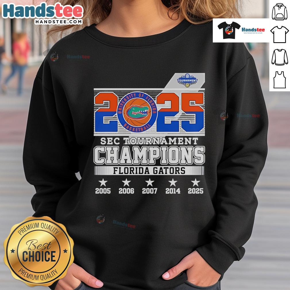 Good Sec Tournament Champions Florida Gators 2025 Sweatshirt 2025 SEC Tournament Champions Florida Gators sweatshirt featuring team colors and logo, perfect for fans and supporters.