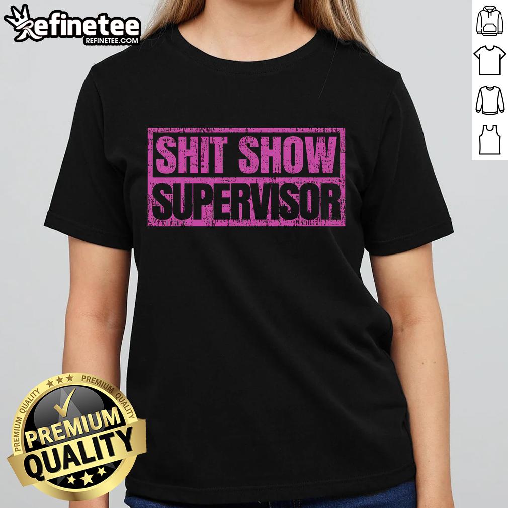 Good Shit Show Supervisor Classic Vintage Retro Ladies Tee Classic vintage retro ladies tee featuring 'Good Shit Show Supervisor' design, perfect for casual wear and humor lovers.