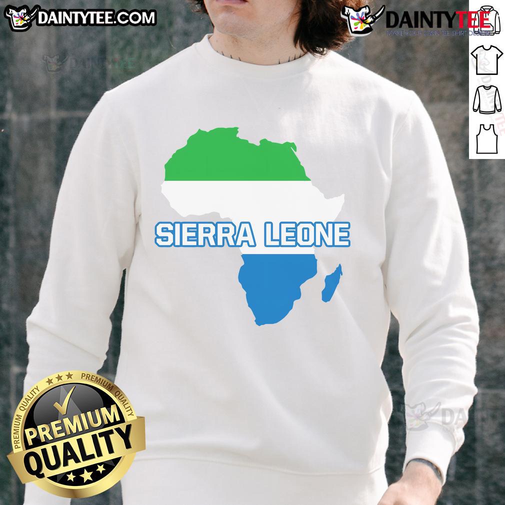 Good Sierra Leone Sierra Leonean Pride Flag Map Africa Sweatshirt