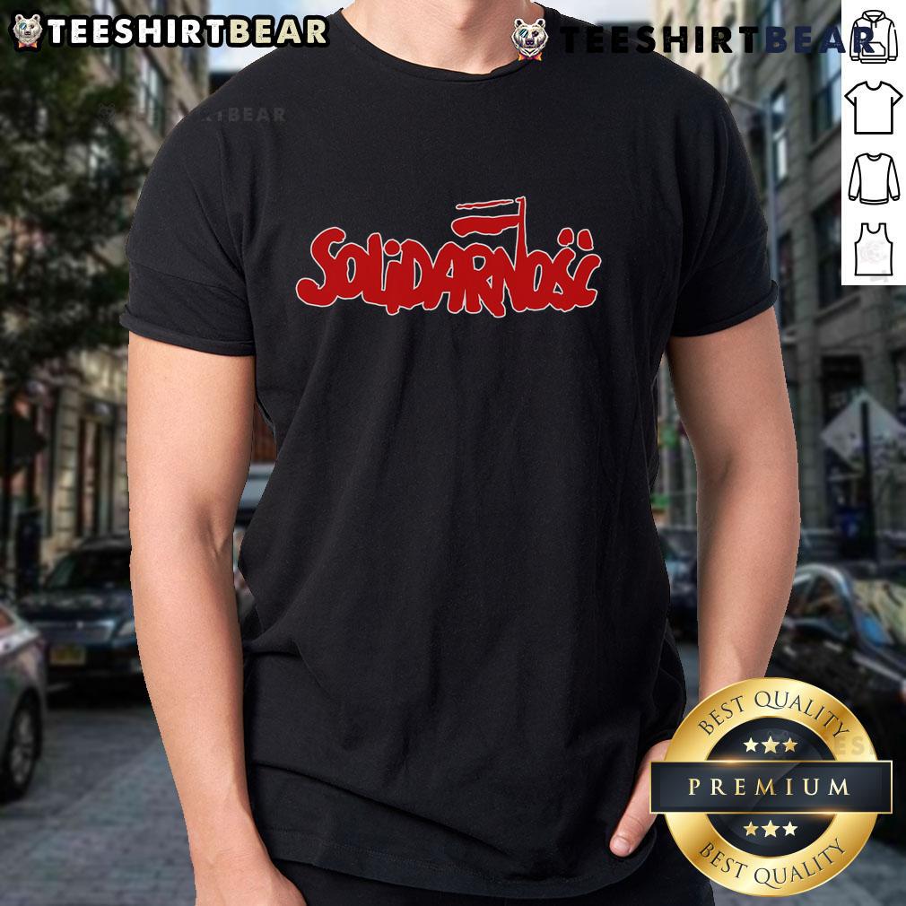 Good Solidarity Solidarnosc Polish Trade Union 1980S T Shirt 1980s Solidarity Solidarnosc Polish Trade Union T-shirt showcasing iconic design and historical significance.