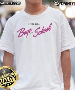 Good Spelling I Hate The Boys At School T-Shirt in vibrant colors, perfect for expressing schoolyard humor and style.
