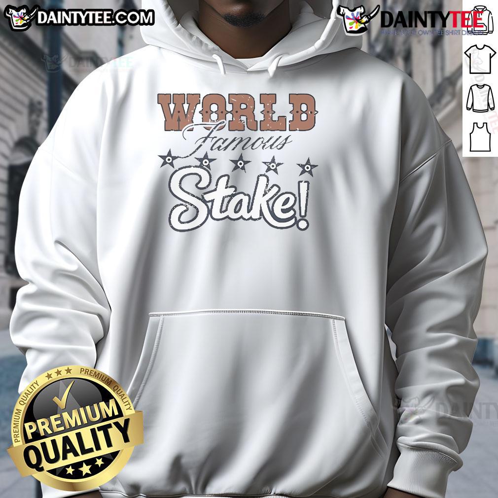 Good Steak House World Famous Hoodie Good Steak House world famous hoodie featuring a stylish design with bold logo and vibrant colors for steak lovers.