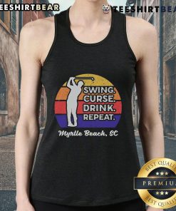 Good Swing Curse Drink Repeat Myrtle Beach Golf Tank Top for golf enthusiasts enjoying the perfect day on the course.