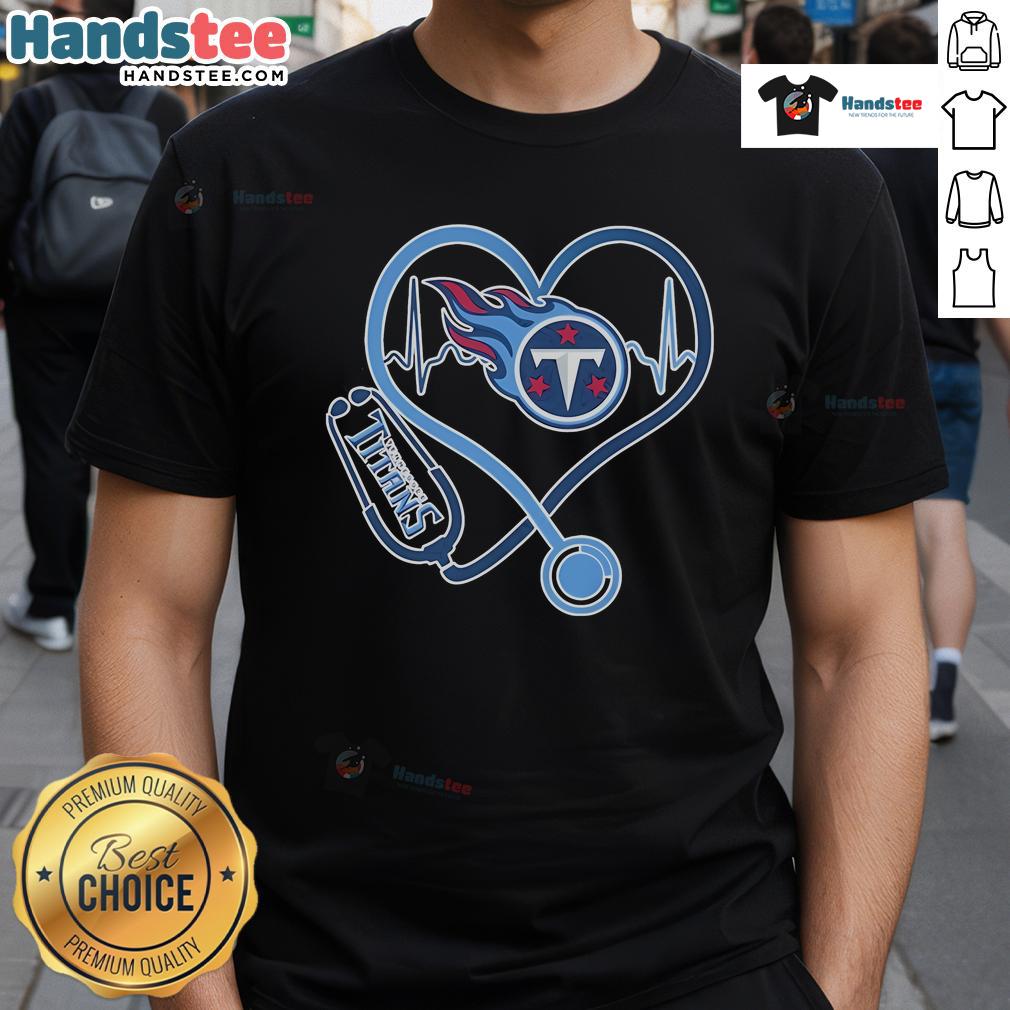 Good Tennessee Titans Caring Hearts Nurses T Shirt Good Tennessee Titans Caring Hearts Nurses T-Shirt featuring a bold Titans logo and a heartwarming design for nurses.