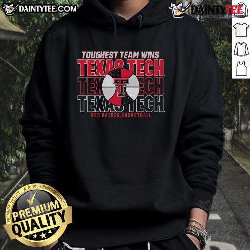 Texas Tech Red Raiders basketball hoodie featuring 'Toughest Team Wins' slogan, perfect for fans and supporters.