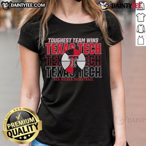 Good Texas Tech Red Raiders Basketball 'Toughest Team Wins' ladies tee showcasing team spirit and style.