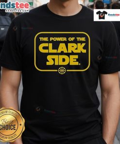 Alt Text: Good The Power Of The Clark Side T-Shirt featuring a bold graphic design, perfect for fans of pop culture and humor.