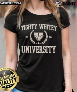 Good Tighty Whitey University 1935 Ladies Tee featuring vintage design and classic fit, perfect for casual wear.