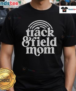 Good Track Mom Track And Field Mom T-Shirt featuring a runner, perfect for Mother's Day gifts for athletic moms.