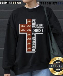 Good Western Michigan Broncos sweatshirt with 'I Can Do All Things Through Christ Who Strengthens Me' design.
