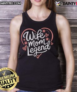 Good Wife Mom Legend Mother's Day 2025 tank top featuring a stylish design perfect for celebrating moms on their special day.