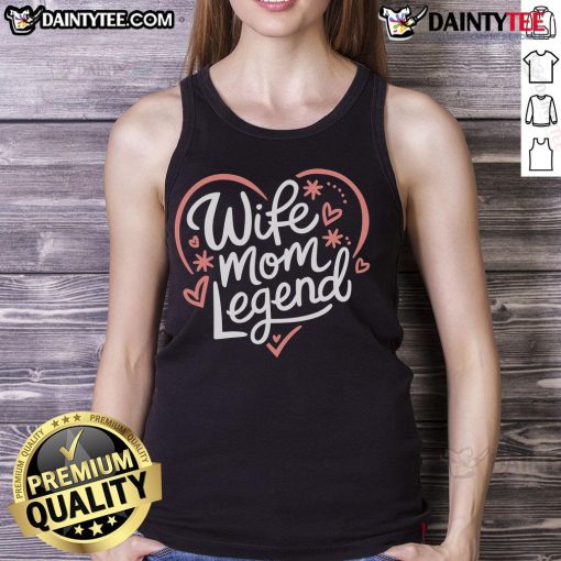 Good Wife Mom Legend Mother's Day 2025 tank top featuring a stylish design perfect for celebrating moms on their special day.