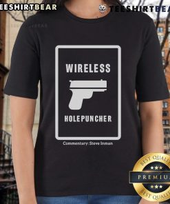 Good Wireless Hole Puncher commentary by Steve Inman on a ladies tee, showcasing stylish design and quality features.