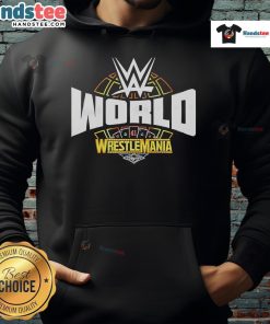 Good WWE WrestleMania 41 World Hoodie featuring bold graphics and vibrant colors for wrestling fans.