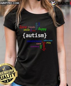 Happy Autism Awareness ladies tee featuring love, faith, and family designs, promoting understanding and support.