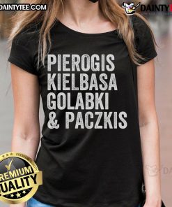 Happy Dyngus Day celebration featuring Polish pierogis, kielbasa, golabki, and paczkis on a ladies tee design.