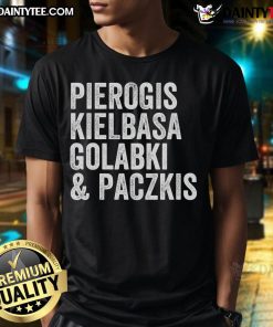 Happy Dyngus Day T-shirt featuring Polish pierogis, kielbasa, golabki, and paczkis celebrating Polish heritage.
