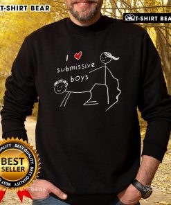 Happy stickman wearing 'I Love Submissive Boys' sweatshirt, showcasing a fun and playful design for submissive boys.