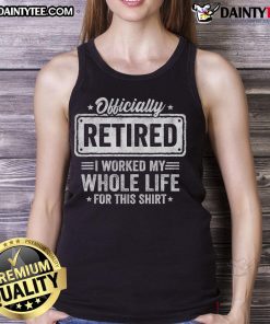 Happy Officially Retired Tank Top showcasing a joyful design celebrating a lifetime of hard work and retirement.