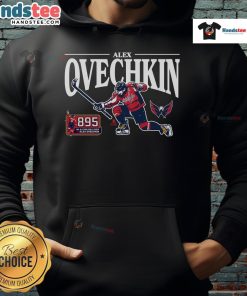 Hot Alex Ovechkin 895 NHL All-Time Leading Scorer GR8 Celebration Hoodie showcasing Ovechkin's iconic celebration style.