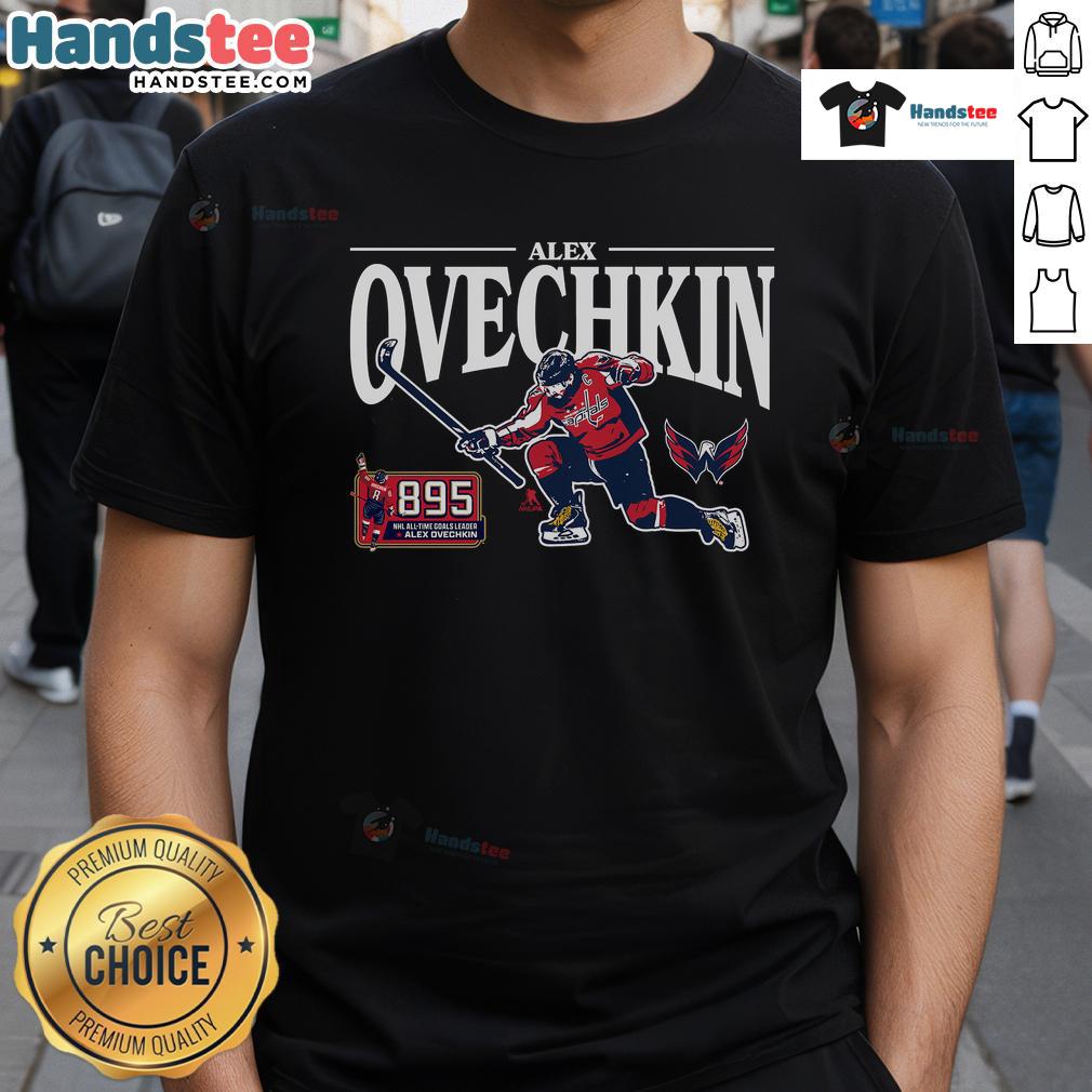 Hot Alex Ovechkin 895 Nhl All Time Leading Scorer Gr8 Celebration T Shirt Alt Text: Hot Alex Ovechkin 895 NHL All-Time Leading Scorer Gr8 Celebration T-Shirt featuring vibrant graphics and celebratory design.