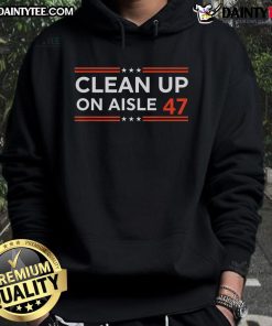 Hot Clean Up On Aisle 47 Hoodie in vibrant colors, featuring a fun graphic design perfect for casual wear.