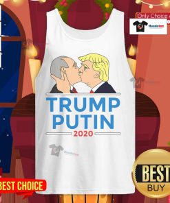 Hot Donald Trump kissing Putin design on an anti-Trump 2020 tank top, featuring bold graphics and political satire.