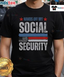 Hot Hands Off My Social Security America Flag T-Shirt featuring a bold design with the American flag and protest message.