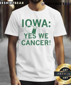 Alt Text: Hot Iowa Yes We Cancer T-Shirt featuring bold design, promoting cancer awareness and support in Iowa.