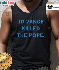 Hot J.D. Vance Killed The Pope tank top featuring bold graphic design and vibrant colors for trendy summer fashion.