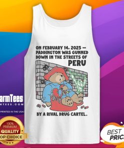 Tank top featuring the graphic 'Hot On February 14, 2025: Paddington Gunned Down in Peru by Drug Cartel' design.