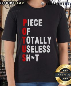 Hot Piece of Totally Useless Shit Trump Ladies Tee featuring bold graphic design and vibrant colors on a casual shirt.