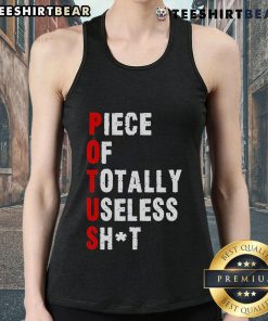 Hot Piece of Totally Useless Shit Trump Tank Top featuring bold graphics and a humorous design for casual wear.