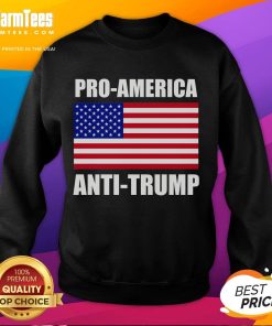 Hot Pro America Anti-Trump Sweatshirt featuring bold graphics and a casual style for political activism and comfort.