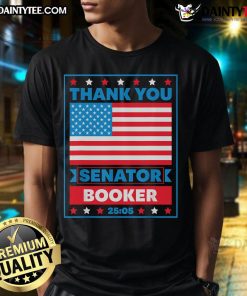 Alt Text: Hot Thank You Senator Cory Booker T-shirt featuring '25 Hours And 5 Minutes' in bold letters, promoting gratitude.
