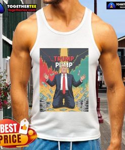 Hot Trump Pump Money Tank Top featuring bold graphic design, perfect for casual wear and expressing political views.