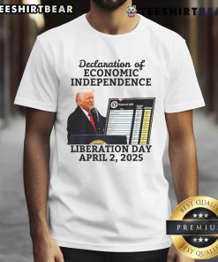 Hot Trump Tariff Chart Declaration Of Economic Independence 2025 T-Shirt featuring bold graphics and patriotic themes.