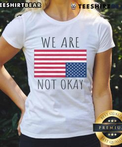 Vintage American flag design on a ladies tee with 'Hot We Are Not Okay' patriotic slogan, perfect for USA pride.