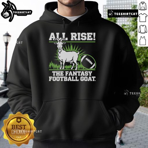 Nice All Rise The Fantasy Football Goat Hoodie featuring vibrant graphics and a comfortable fit for fantasy sports fans.
