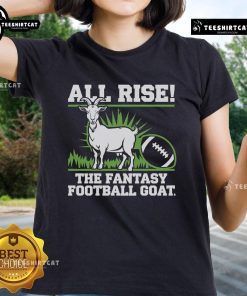 Nice All Rise The Fantasy Football Goat Ladies Tee in vibrant colors, perfect for female football fans celebrating the game.
