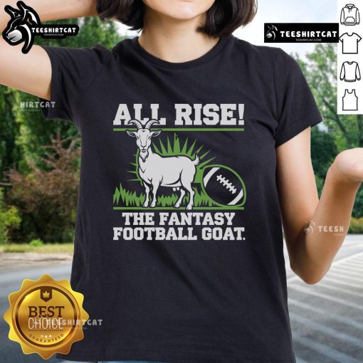 Nice All Rise The Fantasy Football Goat Ladies Tee in vibrant colors, perfect for female football fans celebrating the game.